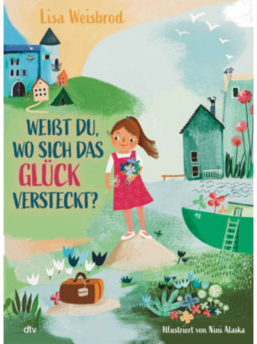 dtv Buch - Weißt du, wo sich das Glück versteckt?