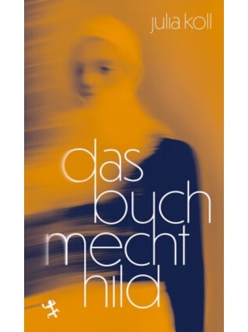 Matthes & Seitz Berlin Buch - Das Buch Mechthild