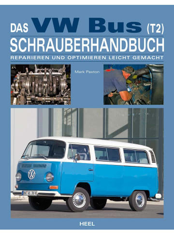 Heel Das VW Bus (T2) Schrauberhandbuch