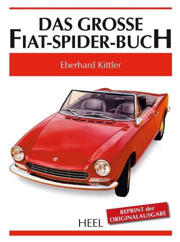 Heel Das grosse Fiat-Spider-Buch