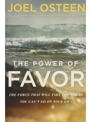 Sonstige Verlage Sachbuch - The Power of Favor: The Force That Will Take You Where You Can't Go o