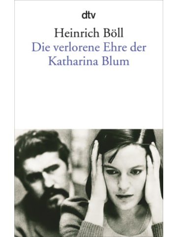 dtv Buch - Die verlorene Ehre der Katharina Blum
