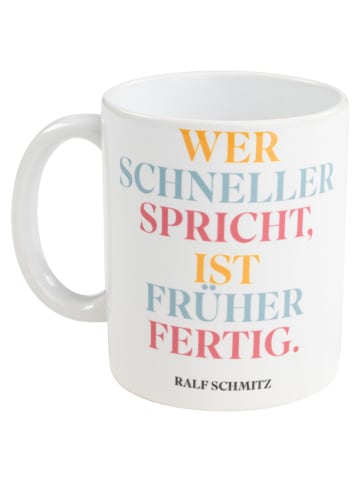 Ralf Schmitz Ralf Schmitz Tasse Wer schneller spricht Kaffeetasse Becher 320 ml in Mehrfarbig