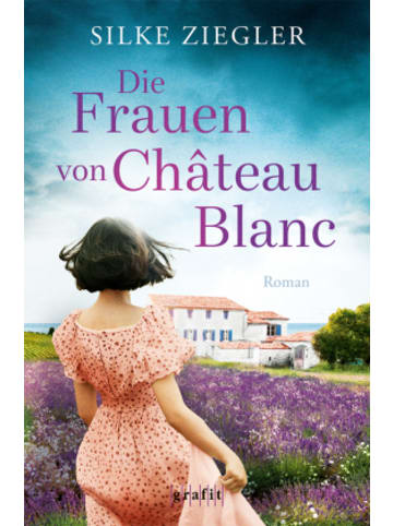 GRAFIT Verlag Buch - Die Frauen von Château Blanc