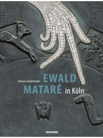 Wienand Verlag & Medien Buch - Ewald Mataré in Köln und Umgebung