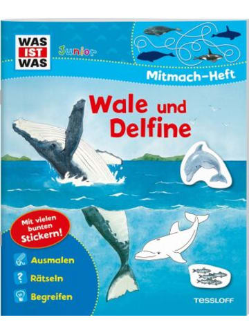 Tessloff Buch - WAS IST WAS Junior Mitmach-Heft. Wale und Delfine.