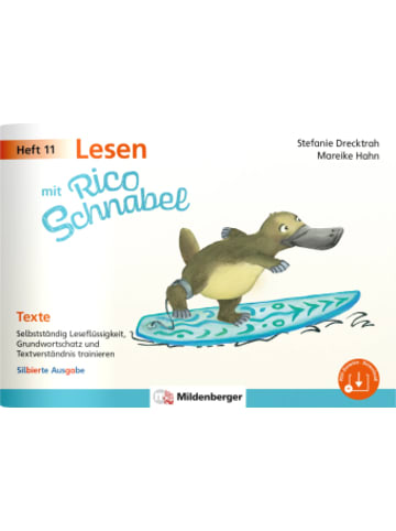 Mildenberger Buch - Lesen mit Rico Schnabel, Heft 11: Texte - silbierte Ausgabe