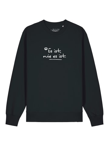 wat? Apparel Sweatshirt Es ist wie es ist in Schwarz