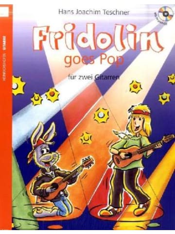 Heinrichshofen Verlag Noten - Fridolin goes Pop, für 2 Gitarren, Spielpartitur, m. Audio-CD