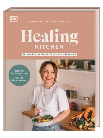 Dorling Kindersley  Healing Kitchen - gesund mit anti-entzündlicher Ernährung | Essen für das...