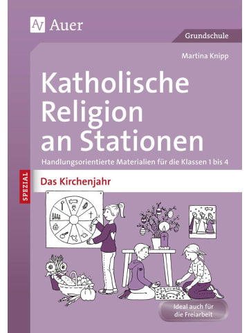 Auer Verlag Katholische Religion an Stationen Das Kirchenjahr | Handlungsorientierte...