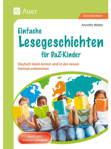 Auer Verlag Einfache Lesegeschichten für DaZ-Kinder | Deutsch lesen lernen und in der...