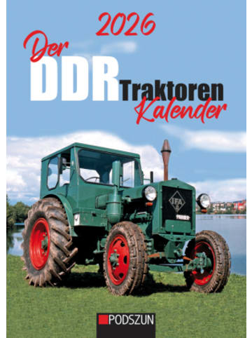 Podszun Kalender - Der DDR Traktoren Kalender 2026 (Monatskalender)