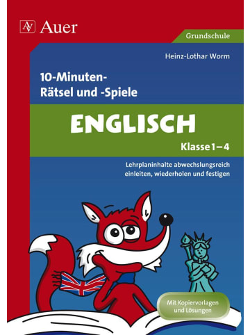 Auer Verlag 10-Minuten-Rätsel und -Spiele Englisch Klasse 1-4 | Lehrplaninhalte...