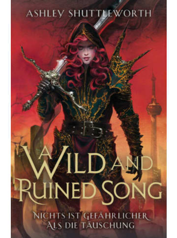 Cross Cult Buch - A Wild and Ruined Song (Hollow Star Saga 4) (Erstauflage mit Farbschnitt
