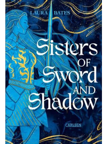Carlsen Buch - Sisters of Sword and Shadow (Sisters of Sword and Shadow 1)