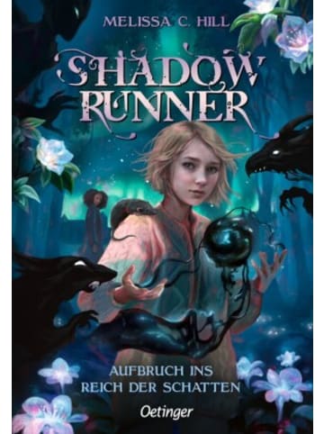 Oetinger Buch - Shadowrunner 1. Aufbruch ins Reich der Schatten