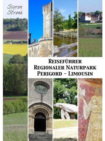 Nova MD Reiseführer Regionaler Naturpark Perigord-Limousin