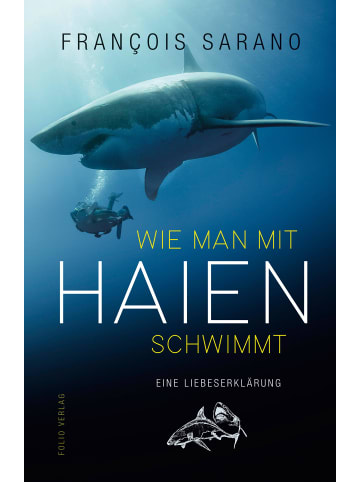 Folio Wie man mit Haien schwimmt