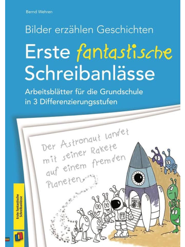 Verlag an der Ruhr Bilder erzählen Geschichten - Erste fantastische Schreibanlässe |...