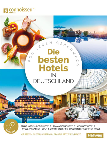 Kümmerly + Frey Die Besten Hotels in Deutschland Connoisseur Circle