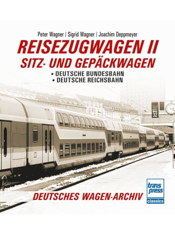 Motorbuch Verlag Reisezugwagen 2 - Sitz- und Gepäckwagen