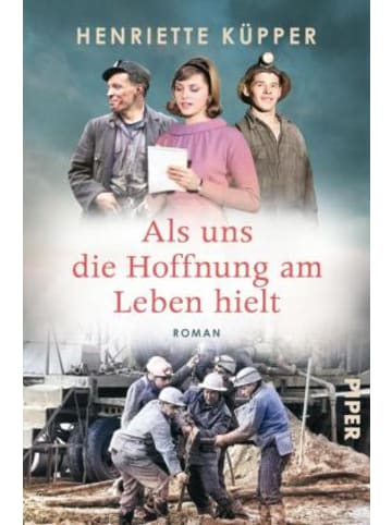 PIPER Buch - Als uns die Hoffnung am Leben hielt