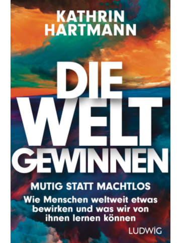 Ludwig Buch - Die Welt gewinnen