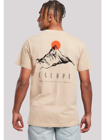 F4NT4STIC T-Shirt Escape Discover the World Mountain in sand