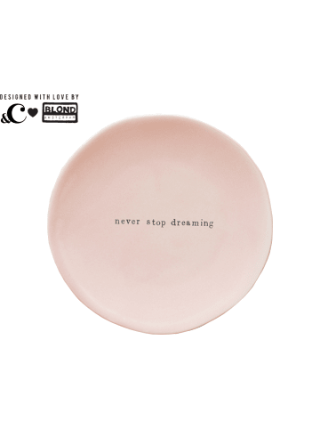 Blond Amsterdam Teller Hör nie auf zu träumen in Rosa - 12cm