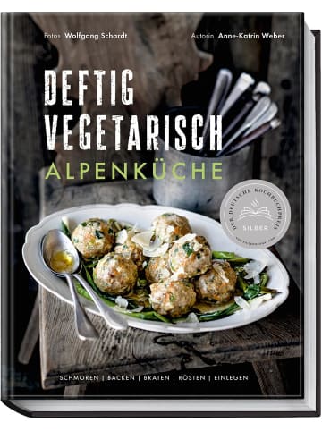 Becker-Joest-Volk Kochbuch - Deftig vegetarisch - Alpenküche