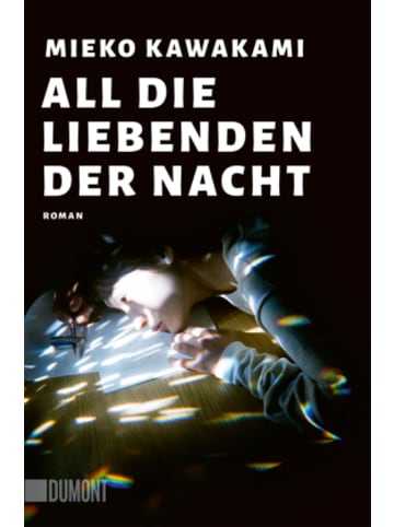 DuMont Buch - All die Liebenden der Nacht