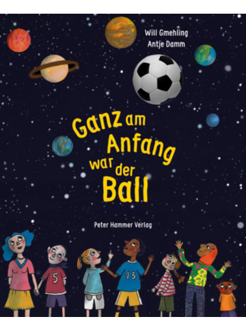 Peter Hammer Verlag Buch - Ganz am Anfang war der Ball