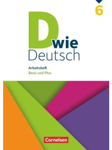 Cornelsen Verlag Buch - D wie Deutsch - Arbeitshefte Basis und Plus - Ausgabe 2018 - 6. Schuljah