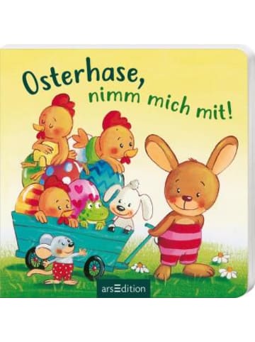 ars edition Buch - Osterhase, nimm mich mit!