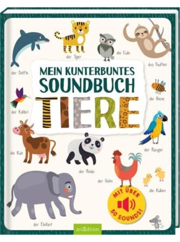 ars edition Buch - Mein kunterbuntes Soundbuch - Tiere