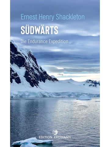 Edition Erdmann Südwärts | Die Endurance Expedition