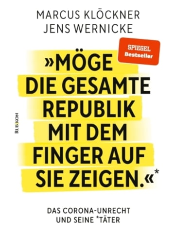 Rubikon Frankfurt Buch - »Möge die gesamte Republik mit dem Finger auf sie zeigen.&laq