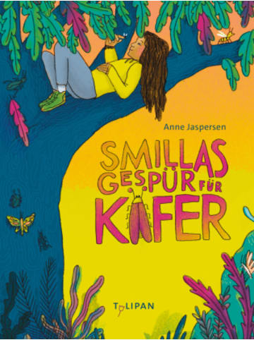 Tulipan Buch - Smillas Gespür für Käfer