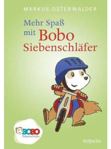 Rotfuchs Buch - Mehr Spaß mit Bobo Siebenschläfer