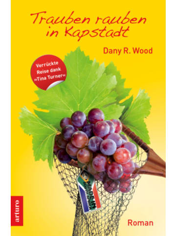 Arturo Verlag Buch - Trauben rauben in Kapstadt