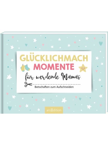 ars edition Sachbuch - Glücklichmachmomente für werdende Mamas