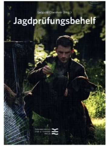 Österr. Jagd - u. Fischerei-Vlg. Buch - Jagdprüfungsbehelf