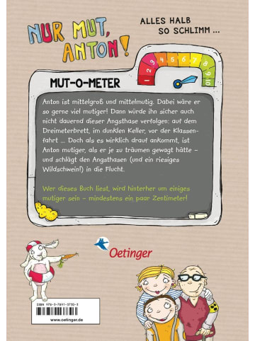 Oetinger Verlag Nur Mut, Anton! Alles halb so schlimm! | Band 2