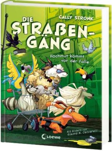 Loewe Verlag Buch - Die Straßengäng (Band 3) - Hochmut kommt vor der Falle