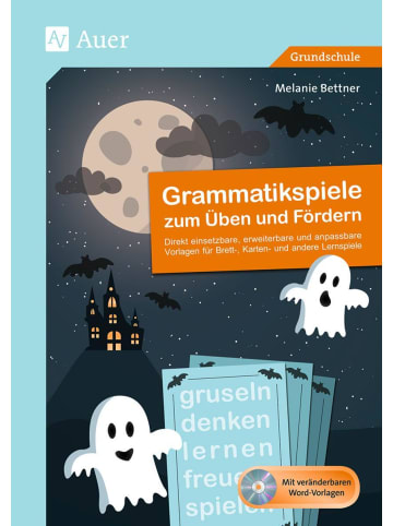 Auer Verlag Grammatikspiele zum Üben und Fördern | Direkt einsetzbare, erweiterbare und...