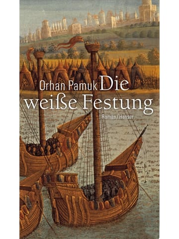 Carl Hanser Verlag Die weisse Festung