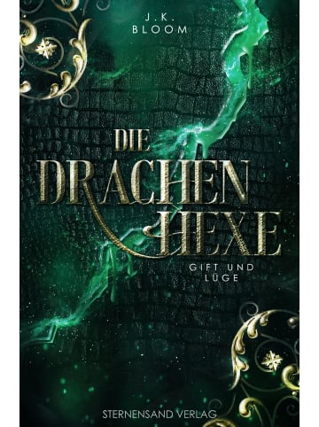 Sternensand Verlag Die Drachenhexe (Band 3): Gift und Lüge