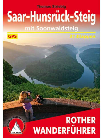 Bergverlag Rother Saar-Hunsrück-Steig | mit Soonwaldsteig. 31 Etappen. Mit GPS-Tracks