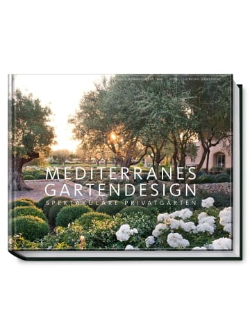 Becker-Joest-Volk Mediterranes Gartendesign | Spektakuläre Privatgärten